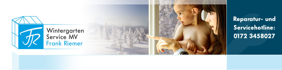 Banner - Wintergartenservice MV -Frank Riemer